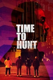 Time to Hunt Time to Hunt