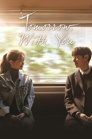 Tomorrow with You Tomorrow with You