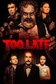 Too Late Too Late