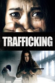 Trafficking Trafficking