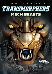Transmorphers: Mech Beasts Transmorphers: Mech Beasts