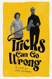 Tricks Can Go Wrong Tricks Can Go Wrong