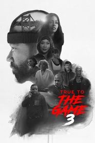 True to the Game 3 True to the Game 3