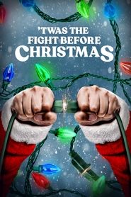 ‘Twas the Fight Before Christmas ‘Twas the Fight Before Christmas