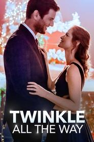 Twinkle All the Way Twinkle All the Way