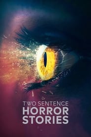 Two Sentence Horror Stories Two Sentence Horror Stories