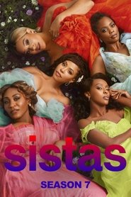 Tyler Perry’s Sistas Season 7 Episode 13