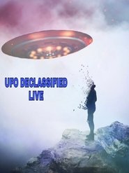 UFOs: Declassified LIVE UFOs: Declassified LIVE