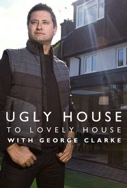 Ugly House to Lovely House with George Clarke Season 2 Episode 4