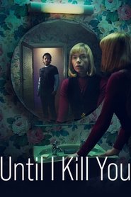 Until I Kill You Season 1 Episode 4