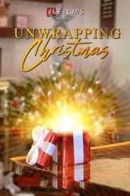 Unwrapping Christmas Unwrapping Christmas