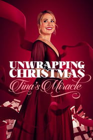 Unwrapping Christmas: Tina’s Miracle Unwrapping Christmas: Tina’s Miracle