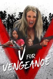 V for Vengeance V for Vengeance