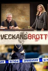 Veckans brott Veckans brott