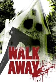 Walk Away Walk Away