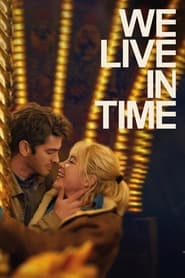 We Live in Time We Live in Time
