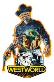Westworld Westworld