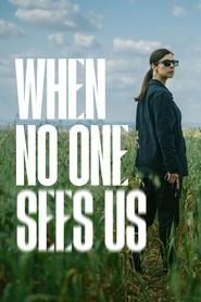 When No One Sees Us Season 1 Episode 7
