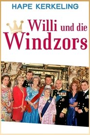 Willi and the Windsors Willi and the Windsors