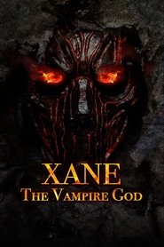 Xane: The Vampire God Xane: The Vampire God