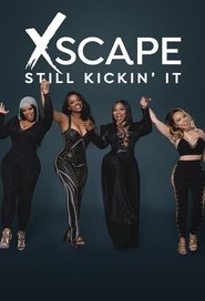 Xscape: Still Kickin’ It Xscape: Still Kickin’ It