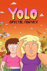 YOLO Crystal Fantasy Season 1 Episode 7