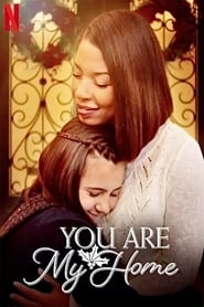 You Are My Home You Are My Home