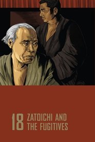 Zatoichi and the Fugitives Zatoichi and the Fugitives