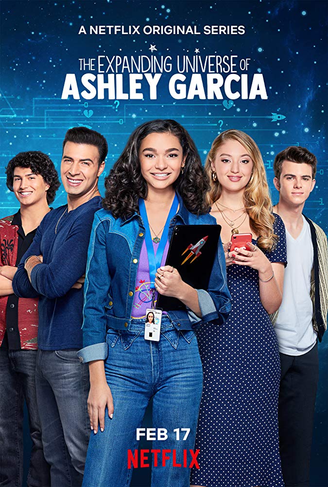 The Expanding Universe of Ashley Garcia Season 1